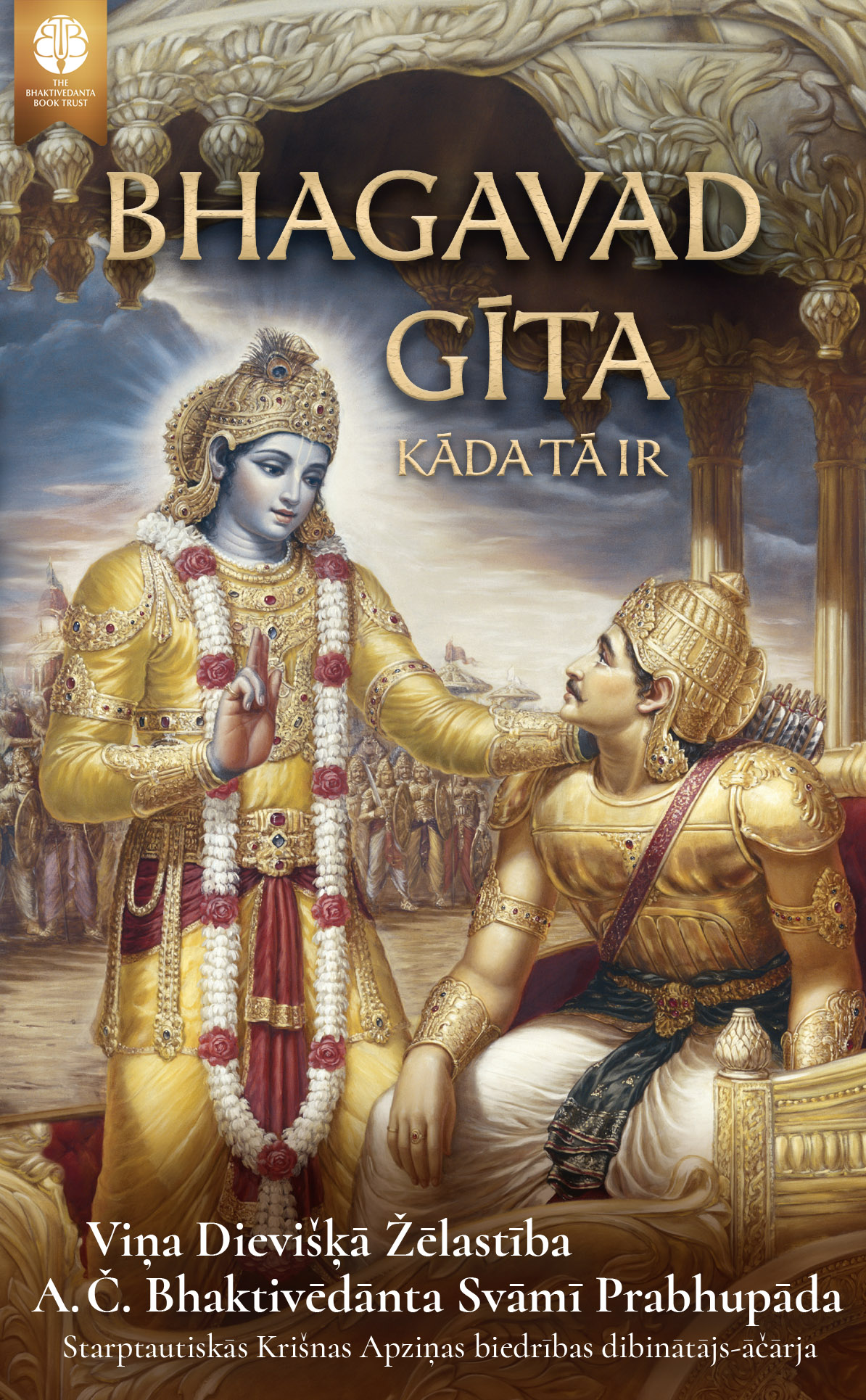 Bhagavad-gīta, kāda tā ir